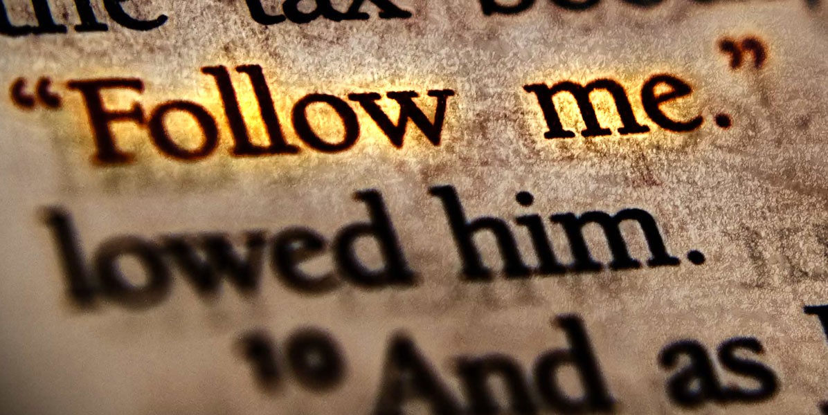 The Meaning of Following Christ